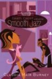 Death, Deceit, And Some Smooth Jazz : An Amanda Bell Brown Mystery [Click for larger image]