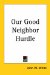 Our Good Neighbor Hurdle cover