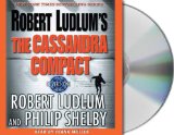 Robert Ludlum's the Cassandra Compact [Click for larger image]