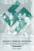  Hitler's Foreign Workers: Enforced Foreign Labor in Germany Under the Third Reich