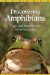 Discovering Amphibians : Fogs And Salamanders of the Northeast cover