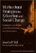 Multicultural Strategies for Education And Social Change : Carriers of the Torch in the United States And South Africa cover