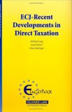 ECJ - Recent Developments in Direct Taxation [Click for larger image]
