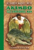 Akimbo and the Crocodile Man [Click for larger image]