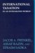 International Taxation in an Integrated World cover