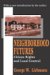 Neighborhood Futures : Citizen Rights and Local Control cover