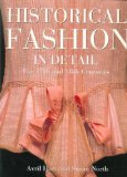 Historical Fashion in Detail : The 17th and 18th Centuries [Click for larger image]