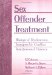 Sex Offender Treatment : Biological Dysfunction, Intrapsychic Conflict, Interpersonal Violence cover