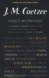 Inner Workings : Literary Essays 2000-2005 [Click for larger image]