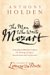 The Man Who Wrote Mozart : The Extraordinary LIfe of Lorenzo Da Ponte cover