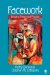 Facework : Bridging Theory And Practice cover
