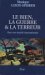 Le Bien, La Guerre Et La Terreur : Pour Une Morale Internationale cover