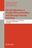 Recent Advances in Parallel Virtual Machine And Message Passing Interface : 12th European PVM/MPI User's Group Meeting, Sorrento, Italy, September 18-21, 2005, Proceedings [Click for larger image]