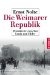 Die Weimarer Republik : Demokratie Zwischen Lenin Und Hitler cover