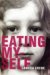 Eating Myself