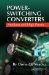 Power-Switching Converters : Medium And High Power cover