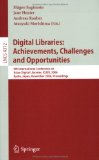 Digital Libraries : Achievements, Challenges and Opportunities 9th International Conference on Asian Digial Libraries, Icadl 2006 Kyoto, Japan, November 27-30, 2006 Proc [Click for larger image]