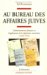 Au Bureau Des Affaires Juives : L'administration Francaise Et L'application De La Legislation Antisemite, 1940-1944 cover