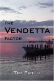 The Vendetta Factor [Click for larger image]