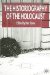 The Historiography of Holocaust cover