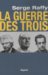 La Guerre Des Trois cover
