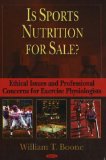 Is Sports Nutrition for Sale? : Ethical Issues And Professional Concerns for Exercise Physiologists [Click for larger image]