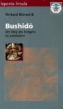 Bushido : Der Weg Des Kriegers Ist Ambivalent  Ein Essay [Click for larger image]