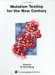 Mutation Testing for the New Century cover