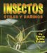  Insectos Utiles Y Danino / Helpful and Harmful Insects