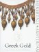 Greek Gold : From The Treasure Rooms Of The Hermitage cover