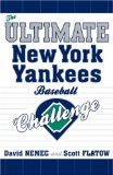 The Ultimate New York Yankees Baseball Challenge [Click for larger image]