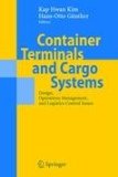 Container Terminals and Cargo System : Design, Operations Management, and Logistics Control Issues [Click for larger image]