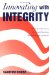 Innovating With Integrity : How Local Heroes Are Transforming American Government cover