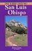 Day Hikes Around San Luis Obispo : 128 Great Hikes cover