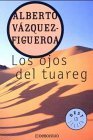 Los ojos del Tuareg/ The Eyes of the Tuareg [Click for larger image]