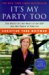 It's My Party Too : The Battle for the Heart of the GOP and the Future of America cover