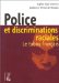 Police Et Discriminations Raciales, Le Tabou Francais cover