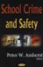School Crime And Safety cover