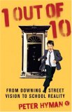 1 Out of 10 : From Downing Street Vision to Classroom Reality [Click for larger image]