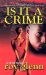 Is It a Crime : a street saga cover