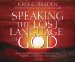 Speaking the Lost Language of God cover