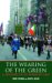 The Wearing of the Green : A History of St Patrick's Day cover