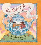 Tea Party Today : Poems to Sip And Savor [Click for larger image]