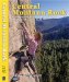 Central Montana Rock : Climbs Around Helena, Canyon Ferry & the Rocky Mountain Front cover