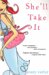 She'll Take It cover