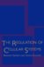 The Regulation of Cellular Systems cover