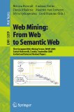 Web Mining : From Web To Semantic Web  First European Web Mining Forum, Emwf 2003, Cavtat-dubrovnik, Croatia, September 22, 2003, Invited and Selected Revised Pap [Click for larger image]