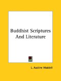 Buddhist Scriptures and Literature [Click for larger image]