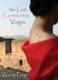 The Last Communist Virgin [Click for larger image]