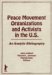 Peace Movement Organizations and Activists in the U.S. : An Analytic Bibliography cover